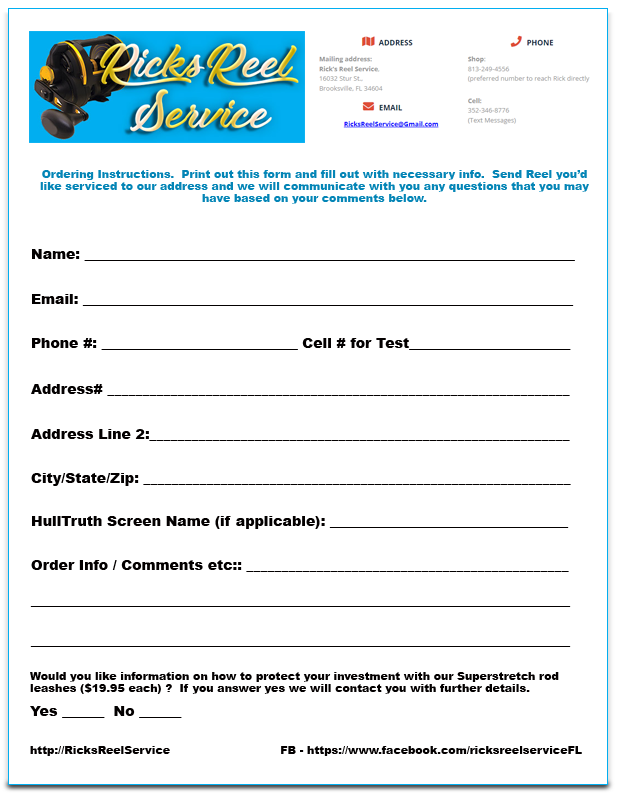 Ricks Reel Service Order Form Click Here for PDF Download
